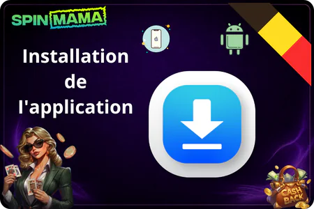 Spinmama Casino Jouez sur votre appareil mobile. Voici comment installer notre casino sur différents systèmes d'exploitation